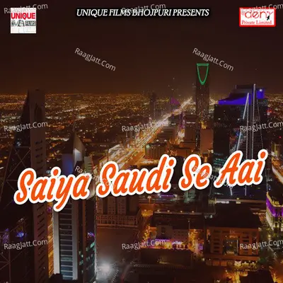 Saiya Saudi Se Aai Poster