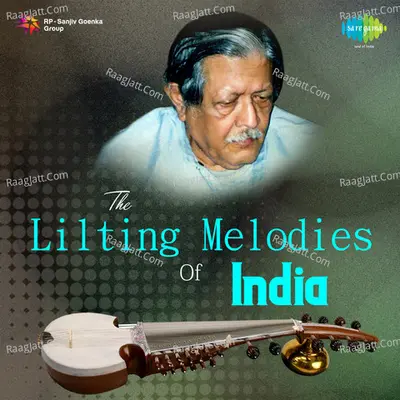 The Lilting Melodies Of India Poster
