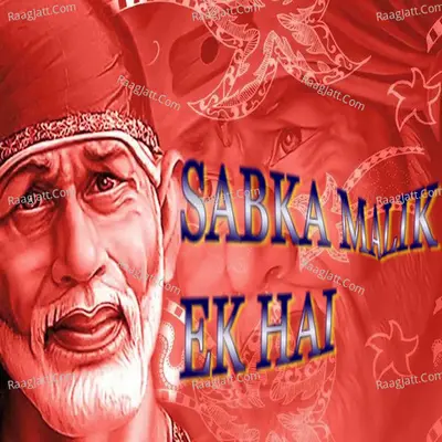Sabka Malik Ak Hai