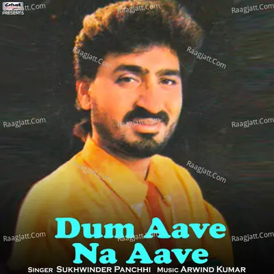 Dum Aave Na Aave - Single Cover