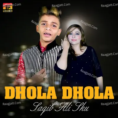 Dhola Dhola - Single Cover
