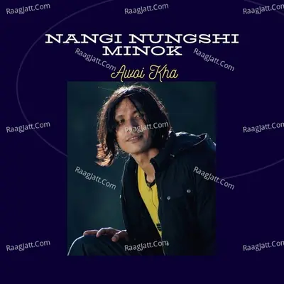 Nangi Nungshi Minok