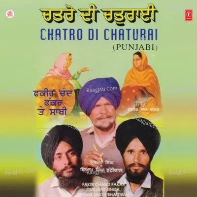Chatro Di Chaturai - Fakir Chand Fakr