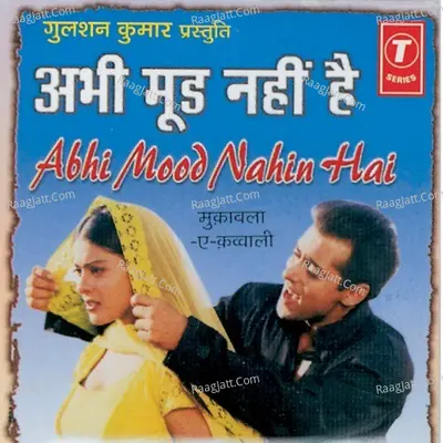 Abhi Mood Nahin Hai Poster