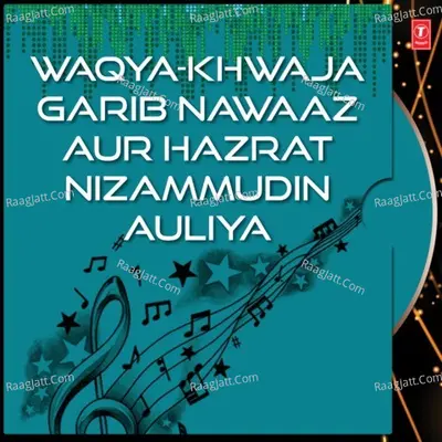 Waqya-Khwaja Garib Nawaaz Aur Hazrat Nizammudin Auliya - Mohammad Aziz