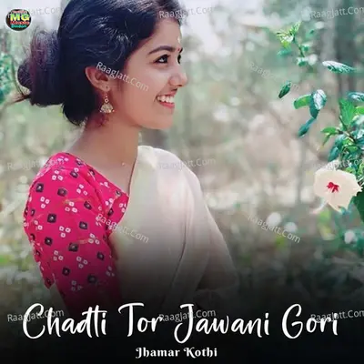 Chadti Tor Jawani Gori