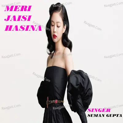 Meri Jaisi Hasina