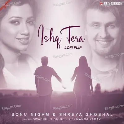 Ishq Tera (Lofi Flip) Cover