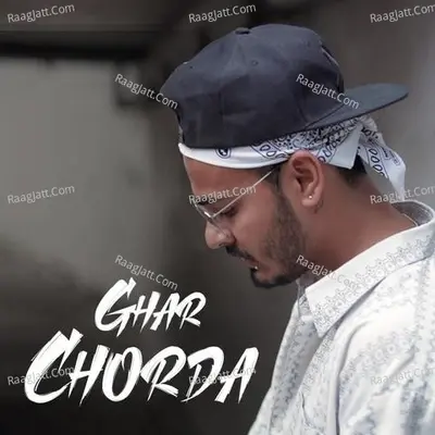 Ghar Chorda Cover