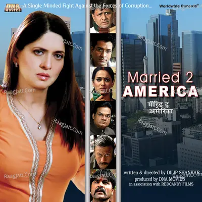 Married 2 America (Original Motion Picture Soundtrack) - Anwar Hussain