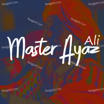 Master Ayaz Ali Poster