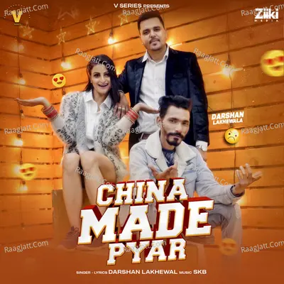 China Made Pyar Cover