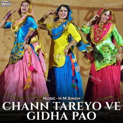 Chann Tareyo Ve Gidha Pao - Single Cover