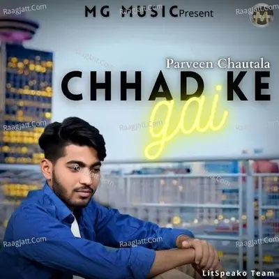 Chhad Ke Gai Cover