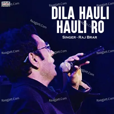 Dila Hauli Hauli Ro - Single Cover