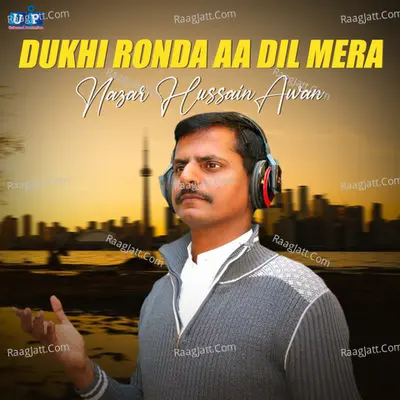 Dukhi Ronda Aa Dil Mera - Single Cover