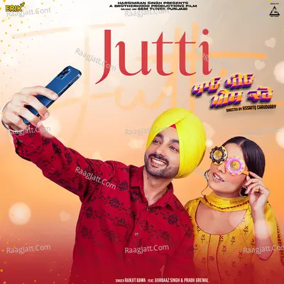 Jutti (From "Khaao Piyo Aish Karo")