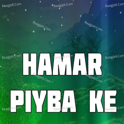 Hamar Piyba Ke