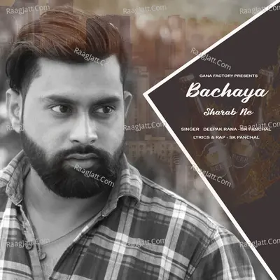 Bachaya Sharab Ne Cover