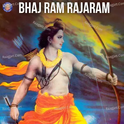 Bhaj Ram Rajaram - Traditional