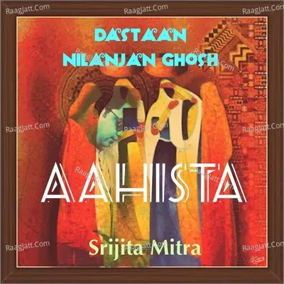 Aahista (Dastaan) Cover