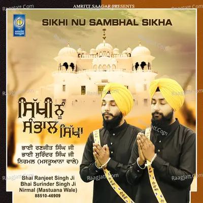 Sikhi Nu Sambhal Sikha