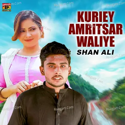 Kuriey Amritsar Waliye - Single Cover