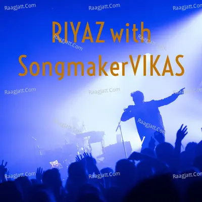 RIYAZ with VIKAS - season - 1 - Vikas