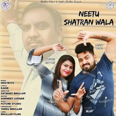 Neetu Shatran Wala