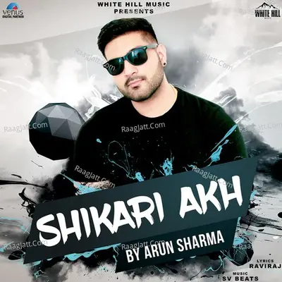 Shikari Akh Cover
