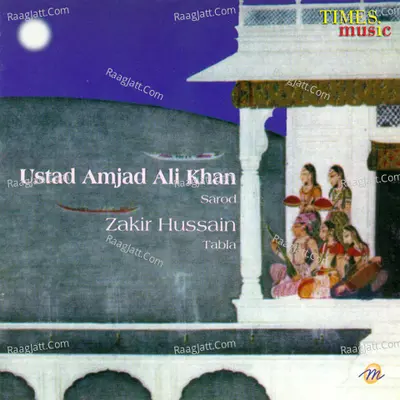 Ustad Amjad Ali Khan - Sarod - Ustad Amjad Ali Khan & Zakir Hussain
