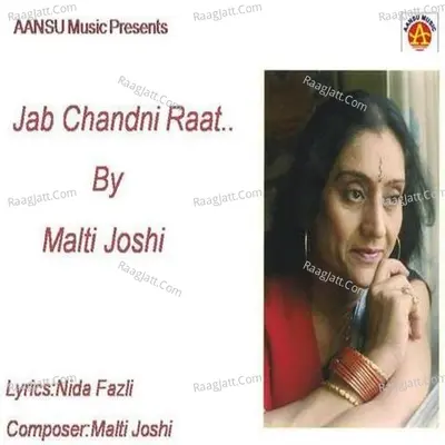 Jab Chandni Raat - MALTI JOSHI