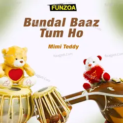 Bundal Baaz Tum Ho