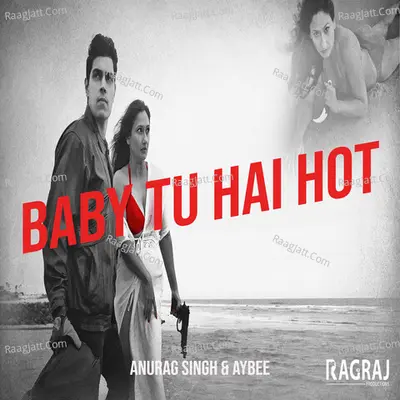 Baby Tu Hai Hot Cover