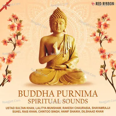 Buddha Purnima - Spiritual Sounds - Traditional