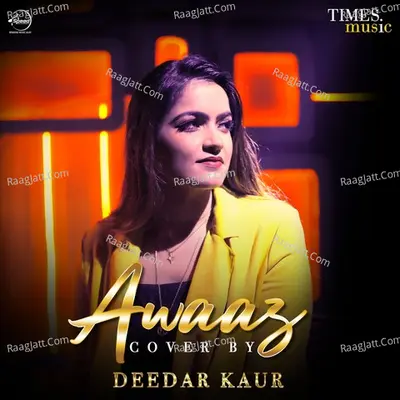 Awaaz (Cover Version) Cover