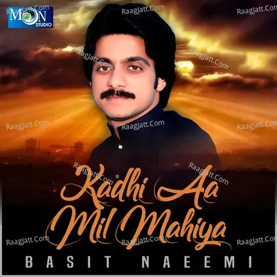 Kadhi Aa Mil Mahiya Poster
