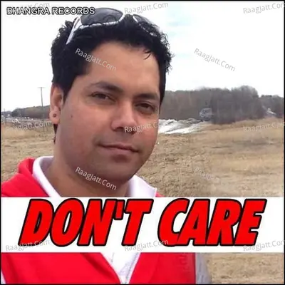 Don'T Care Poster