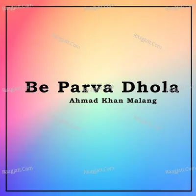 Be Parva Dhola Poster