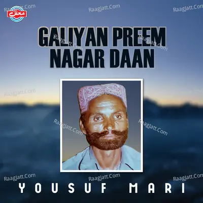 Galiyan Preem Nagar Daan - Yousuf Mari