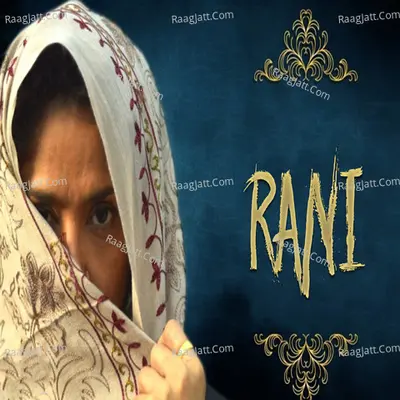 Rani - Naseebo Lal