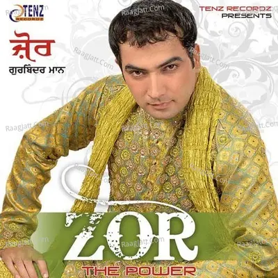 Zor - Gurbinder Mann