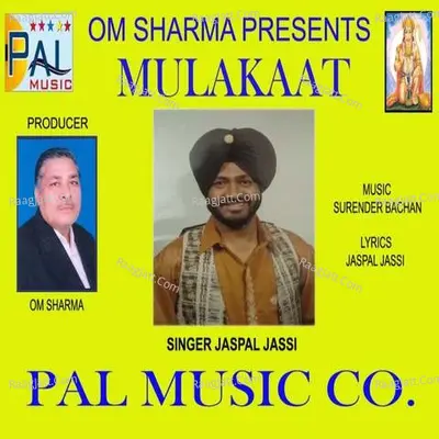 Mulakat - Jaspal Jassi