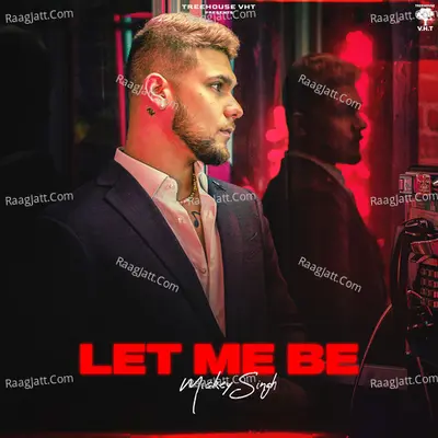 Let Me Be