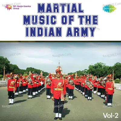 Martial Music Of The Indian Army Vol 2 - Army Band