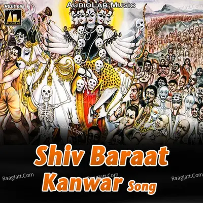 Shiv Baraat Kanwar Song Poster