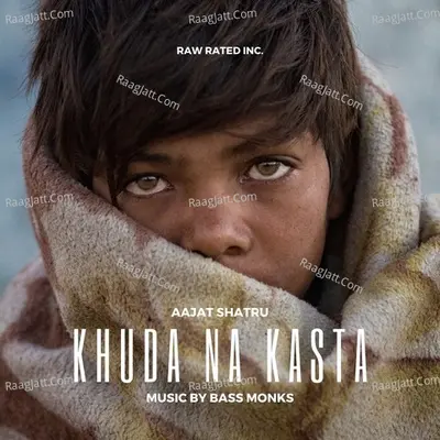 KHUDA NA KASTA