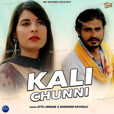 Kali Chunni - Single