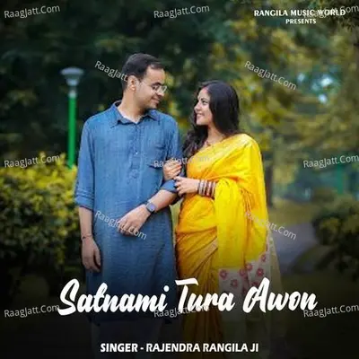 Satnami Tura Awon Cover