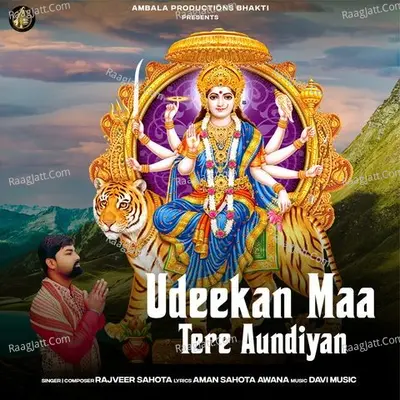 Udeekan Maa Tere Aundiyan